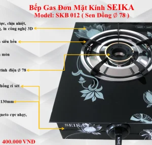 BẾP GAS ĐƠN MẶT KÍNH SEIKA SKB012 – HÀNG CHÍNH HÃNG