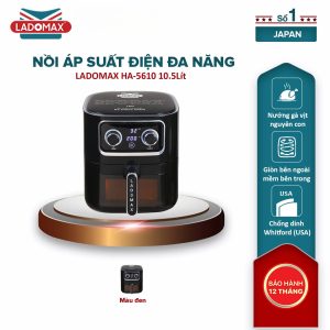 NỒI CHIÊN KHÔNG DẦU LADOMAX HA- 5610 (10.5lit)