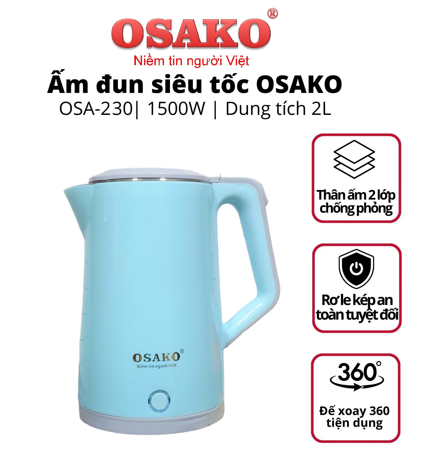 ẤM ĐUN SIÊU TỐC OSAKO OSA 230