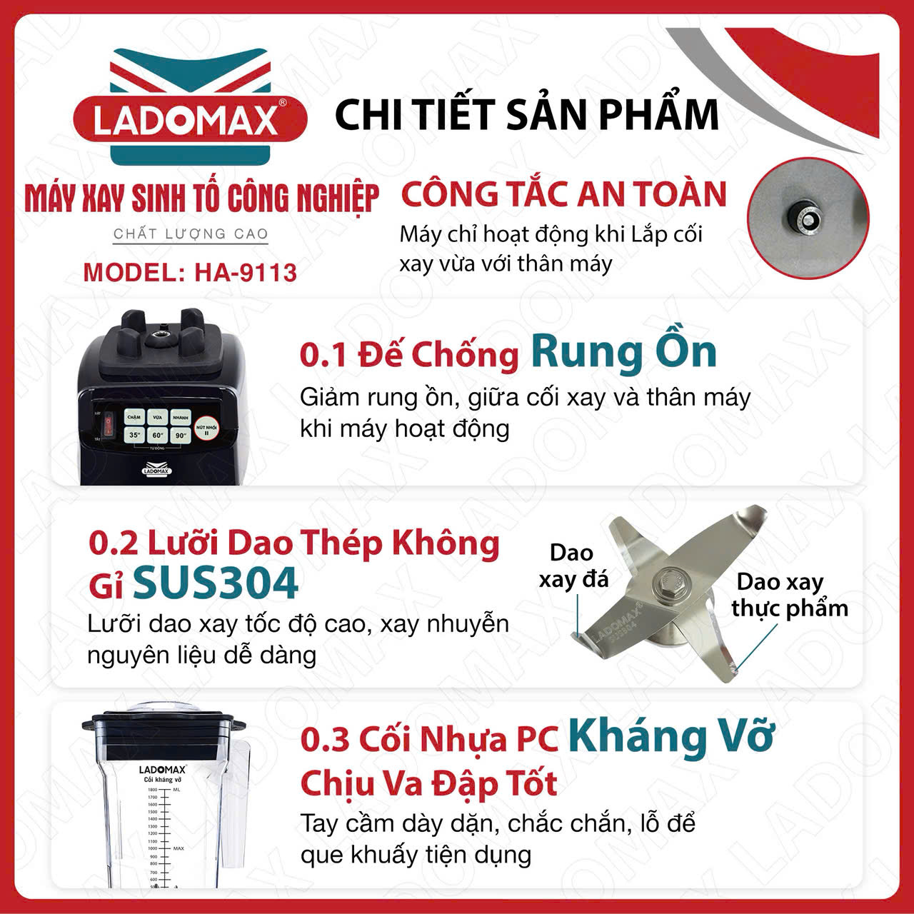 Máy Xay Sinh Tố Công Nghiệp Ladomax HA-9113 (Công Suất 2280w) Máy Xay Sinh Tố Công Nghiệp Ladomax HA-9113 (Công Suất 2280w)
